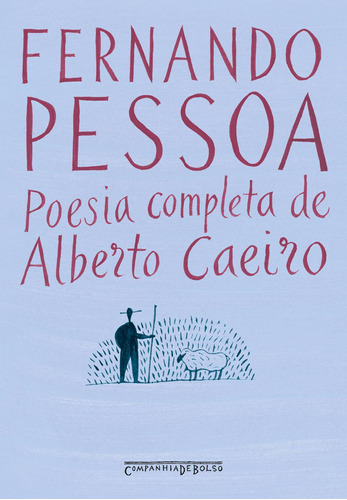 Poesia completa de Alberto Caeiro (Edição de bolso), de Pessoa, Fernando. Editora Schwarcz SA, capa mole em português, 2022