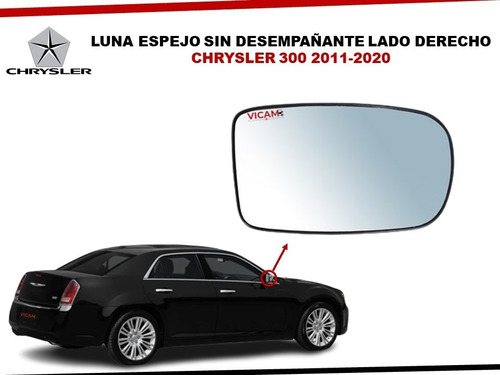 Luna Espejo Chrysler 300 2011-2020 Derecha Sin Desempañante