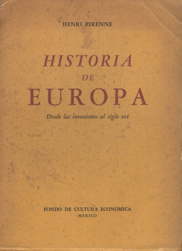 Libro: Historia De Europa / Henri Pirenne