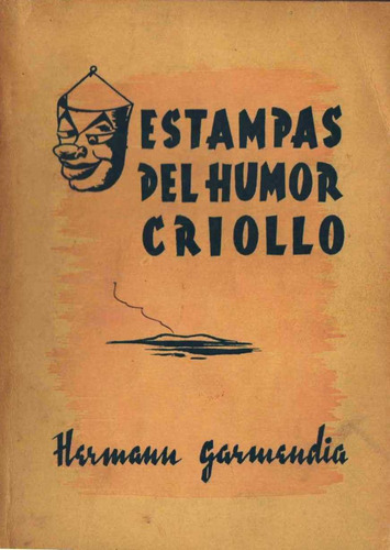 Estampas Del Humor Criollo Firmado