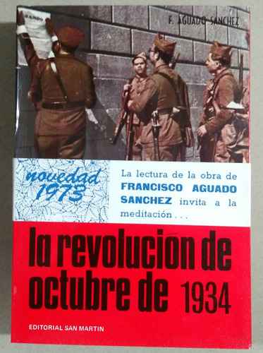 La Revolución De Octubre De 1934 De F. Aguado Sánchez (e3)