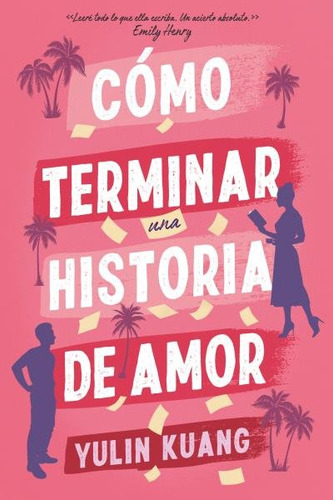 Como Terminar Una Historia De Amor, De Kuang, Yulin., Vol. 1. Editorial Titania, Tapa Blanda, Edición 1 En Español, 2024