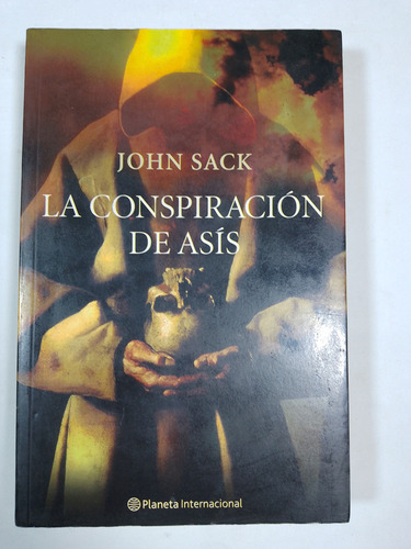 La Conspiración De Asís  -  John Sack