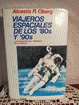 Comprar Viajeros Espaciales De Los ´80s Y ´90s