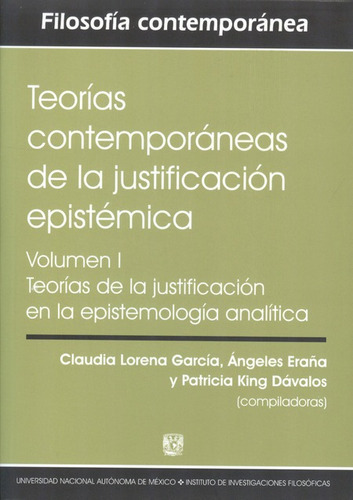 Libro Teorias Contemporaneas De La Justificacion Epistemica