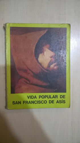 Vida Popular De San Francisco De Asís - Colasanti