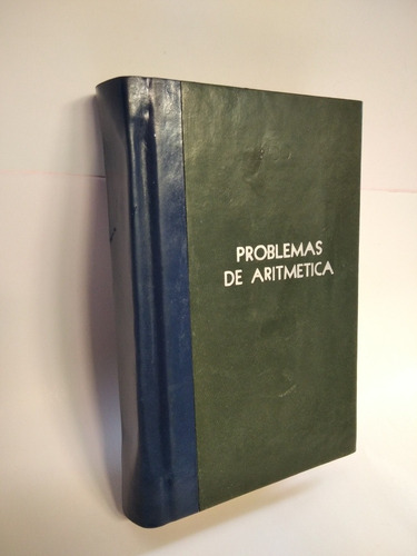 Problemas De Aritmética Año 1894 Tipografía Palacio Nal.