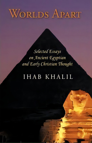 Worlds Apart, De Ihab Khalil. Editorial Iuniverse, Tapa Dura En Inglés