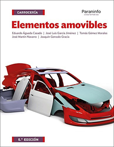 Elementos amovibles 5.ÃÂª ediciÃÂ³n, de ÁGUEDA CASADO, EDUARDO. Editorial Ediciones Paraninfo, S.A, tapa blanda en español