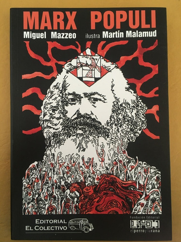 Marx Populi. Miguel Mazzeo. Ed. El Colectivo
