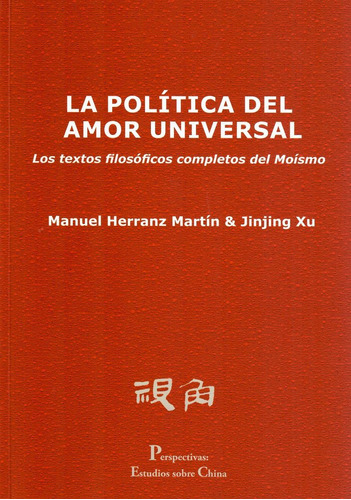 La Politica Del Amor Universal