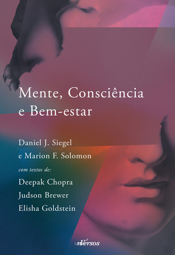 Mente, Consciencia E Bem-estar: Mente, Consciencia E Bem-estar, De Kafatos,menas. Editora Nversos, Capa Mole, Edição 1 Em Português, 2023