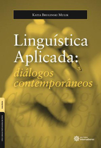 Livro Linguística Aplicada Diálogos Contemporâneos