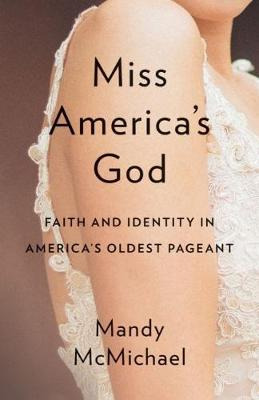 Libro Miss Americaas God : Faith And Identity In Americaa...