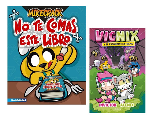 No Te Comas Este Libro + Vicnix Escondite Extremo/nuevos