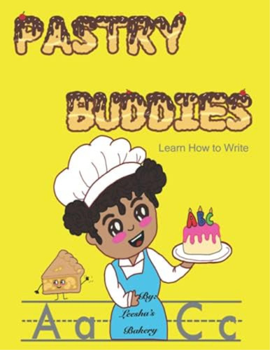 Pastry Buddies: Learn How To Write, De Bakery, Leeshaøs. Editorial Oem, Tapa Blanda En Inglés
