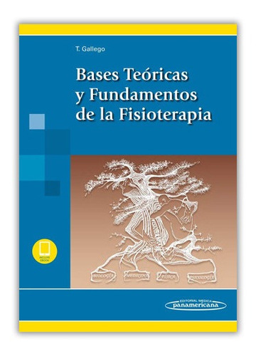 Bases Teóricas Y Fundamentos De La Fisioterápia