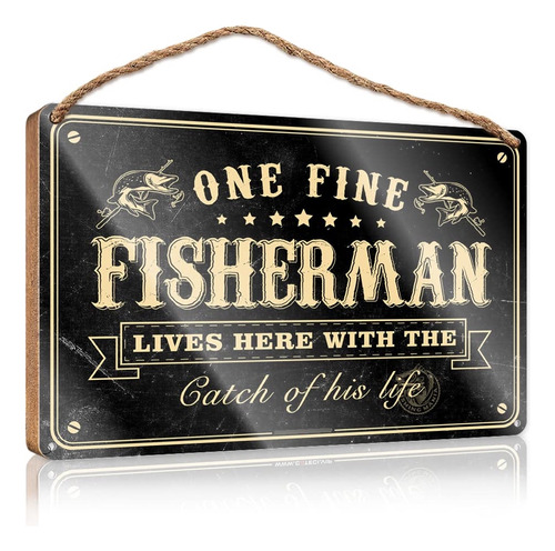 Placa Colgante Madera Texto Ingl «one Fine Fisherman Live Of