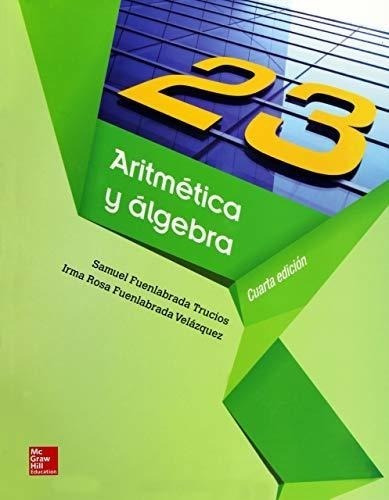 Aritmetica Y Algebra (4 Edicion)