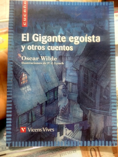 El Gigante Egoísta Y Otros Cuentos Oscar Wilde Vicens Vives