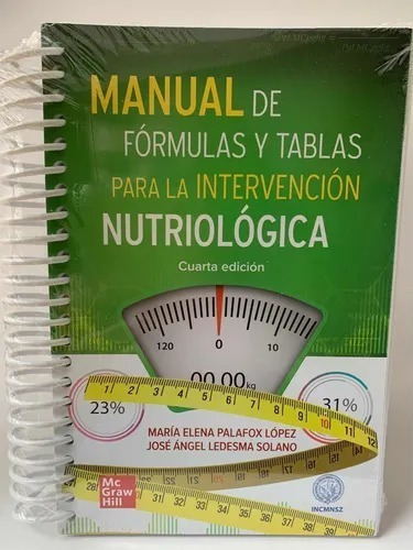 Imagen 3 de 4 de Palafox Manual De Formulas Y Tablas Para Intervención Nutrio
