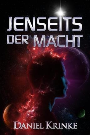 Jenseits Der Macht - Daniel Krinke