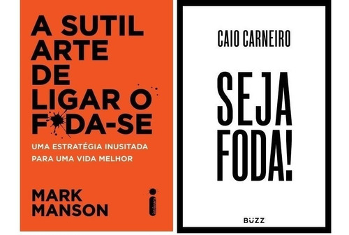 Kit Livros - Seja Foda + A Sutil Arte De Ligar O Foda-se 