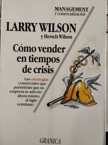 Libro Cómo Vender En Tiempos De Crisis 