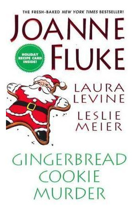 Libro Gingerbread Cookie Murder - Joanne Fluke