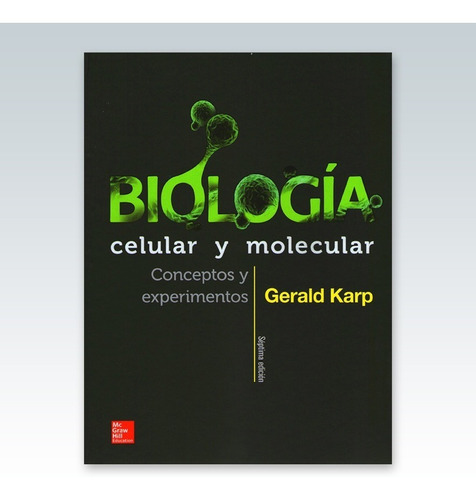 Karp Biología Celular Y Molecular 7 Ed Envíos A Todo El País