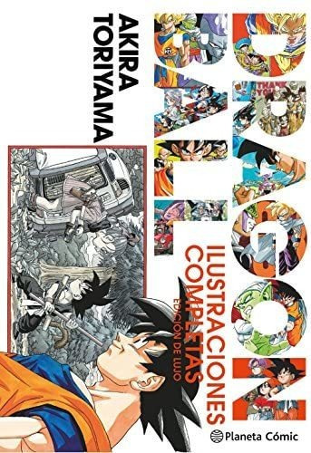 Libro: Dragon Ball Ilustraciones Completas: Edición Lujo&..