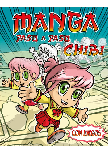 Vamos A Dibujar Manga Chibi Paso A Paso - Altea - Libro 