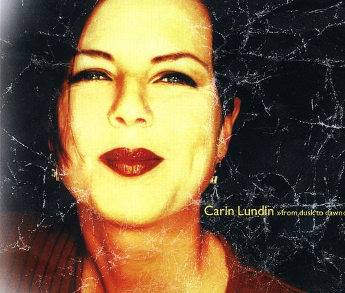 Carin Lundin: Del Crepúsculo Al Amanecer (cd)