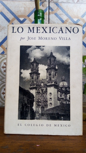 Lo Mexicano - J. Moreno Villa