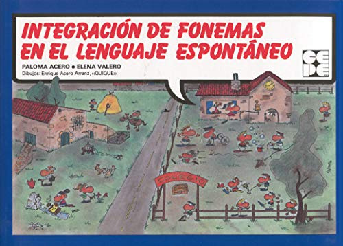 Integracion De Fonemas En El Lenguaje Espontaneo: 26 -reeduc