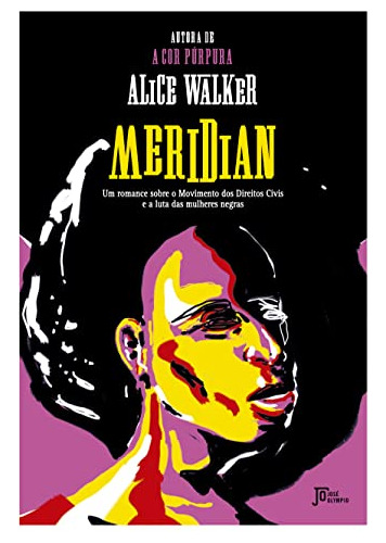 Libro Meridian De Alice Walker Jose Olympio - Grupo Record