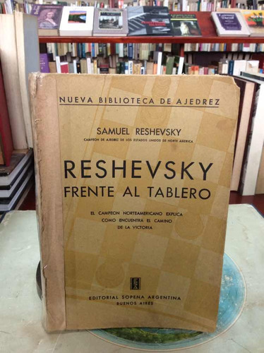 Ajedrez - Reshevsky Frente Al Tablero - Samuel Reshevsky