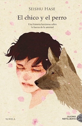 Libro El Chico Y El Perro - Hase, Seishu