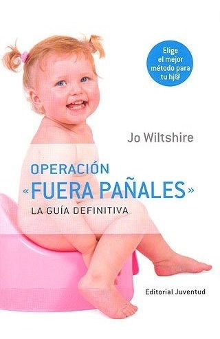 Libro Operacion Fuera Pañales - Wiltshire, Jo