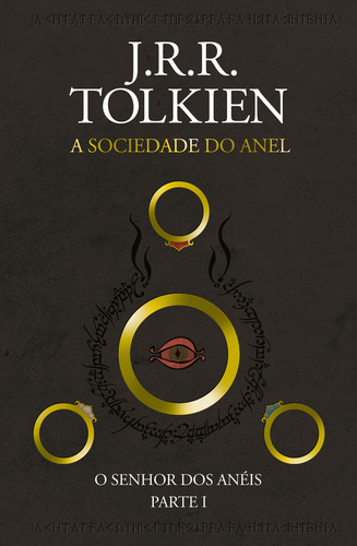 Livro O Senhor Dos Anéis : A Sociedade Do Anel ( Capa Dura ) - J. R. R. Tolkien - Editora Harper Collins ( Novo )