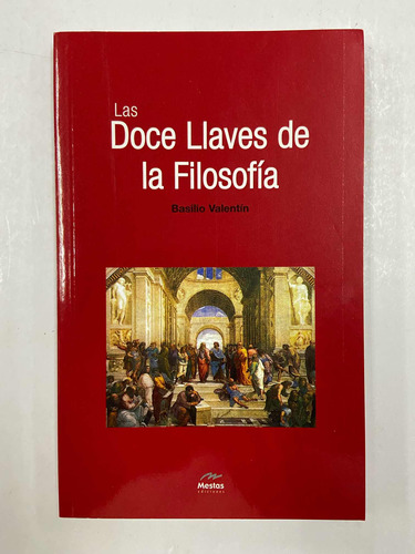 Las Doce Llaves De La Filosofia - Basilio Valentin