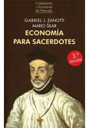 Economia Para Sacerdotes 2023 - Zanotti Gabriel J Silar Mari