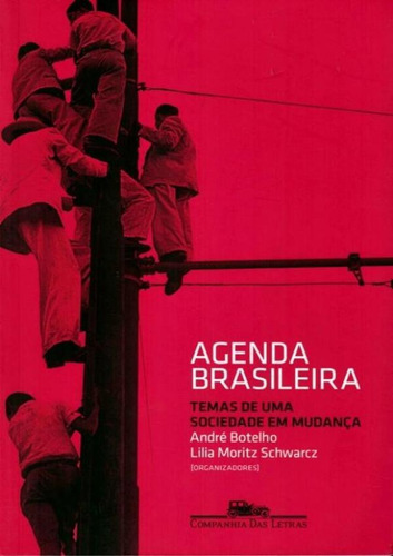 Agenda Brasileira - Tema De Uma Sociedade Em Mudanca