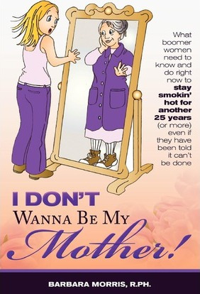 Libro I Don't Wanna Be My Mother! - R Ph Barbara Morris