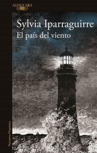 El País Del Viento, De Sylvia Iparraguirre. Editorial Alf 