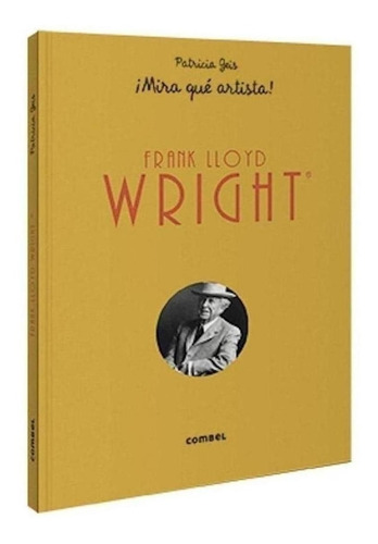 Libro: Frank Lloyd Wright. Geis, Patricia. Combel