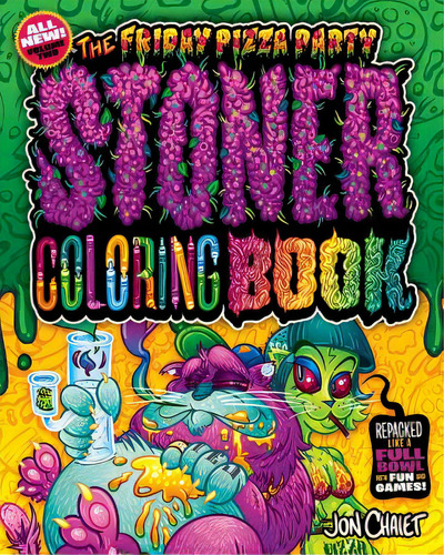 The Friday Pizza Party Stoner Coloring Book Vol. 2: Repacked Like A Full Bowl With Fun And Games!, De Chaiet, Jon. Editorial Lightning Source Inc, Tapa Blanda En Inglés