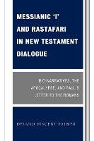 Libro Messianic 'i' And Rastafari In New Testament Dialog...