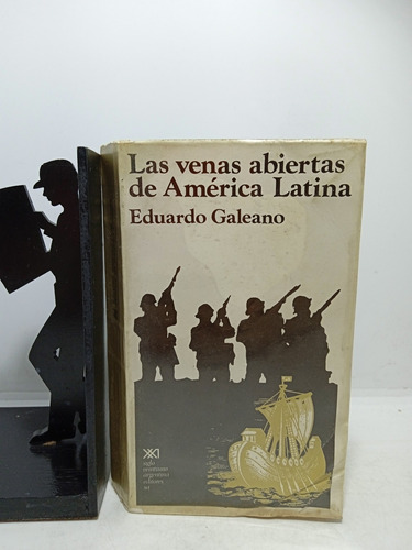 Las Venas Abiertas De América Latina - Eduardo Galeano 