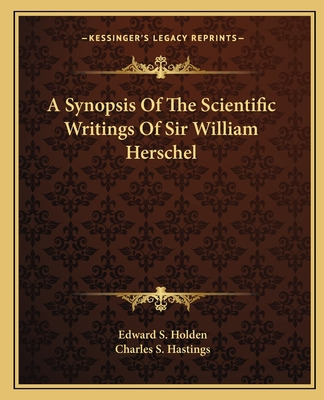 Libro A Synopsis Of The Scientific Writings Of Sir Willia...